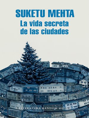 cover image of La vida secreta de las ciudades